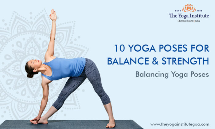 10 Yoga Poses For Balance And Strength Balancing Yoga Poses 3965