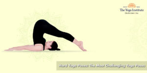 Hard Yoga Poses